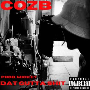 Dat Gutta **** (Explicit)