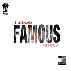 Famous (Explicit)