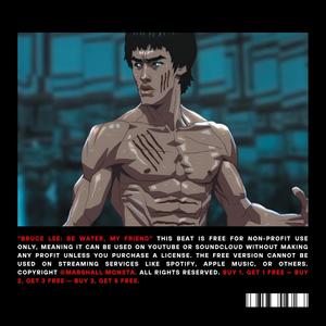 Bruce Lee: Be water, my friend (Cinematic Quote x Trap Beat)