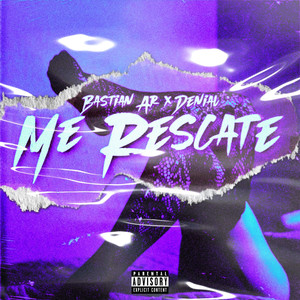 Me Rescaté (Explicit)