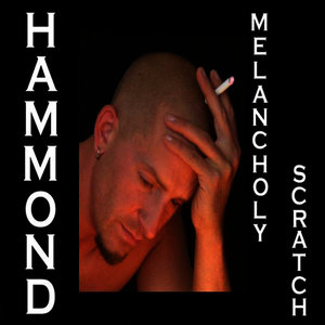 Melancholy Scratch