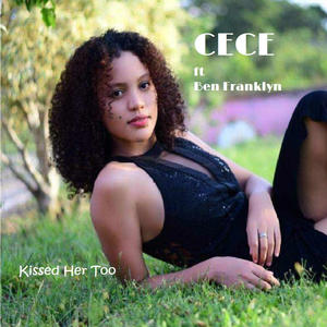 Kissed Her Too (feat. Ben Franklyn)