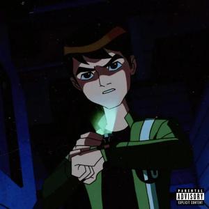 ben 10 (Explicit)
