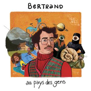 Bertrand au Pays des Gens