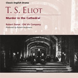 Murder in the Cathedral, Part I (The Archbishop's hall, 2 December 1170) - Seven years and the summer is over (First Priest, Second Priest, Third Priest, Messenger)