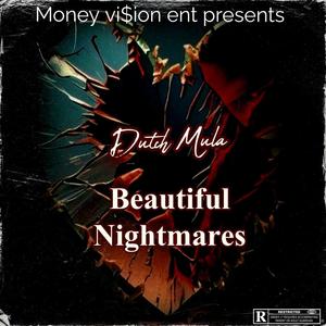 Beautiful Nightmares (Explicit)