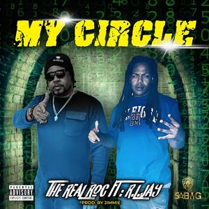 My Circle (feat. R.L.Jay) [Explicit]