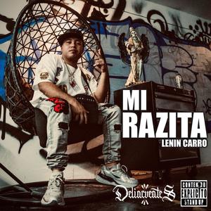 Mi Razita (feat. Lenin Carro) (Explicit)