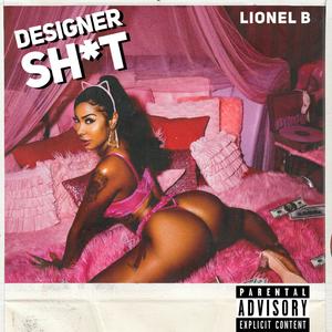 Designer **** (Sped Up) (Explicit)