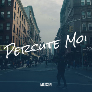 Percute Moi (Explicit)