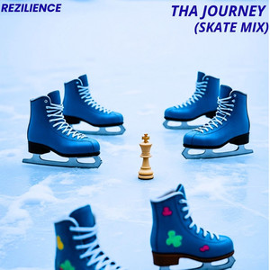 Tha Journey (Skate Mix)