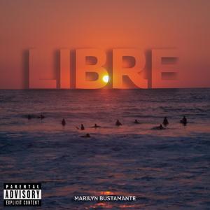 Libre (Explicit)