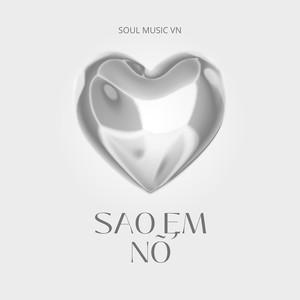 Sao Em Nỡ (Lofi)