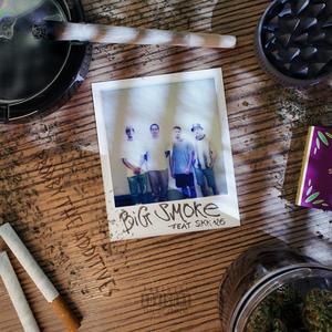 Mill Nashy - Big Smoke(feat. Sikk126) (Explicit)