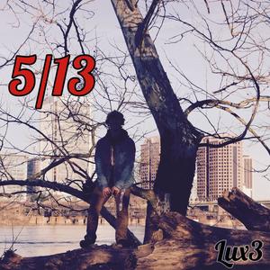5/13 (Explicit)