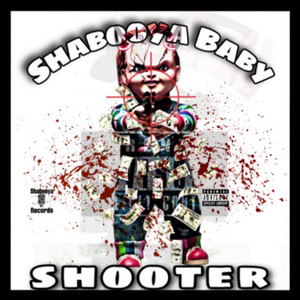 SHOOTER (Explicit)