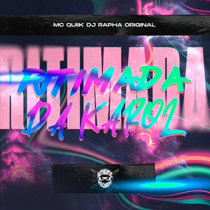 Ritimada da Karol (Explicit)