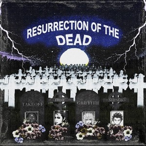 RESURRECTION OF THE DEAD