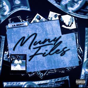 Muny Files (Explicit)