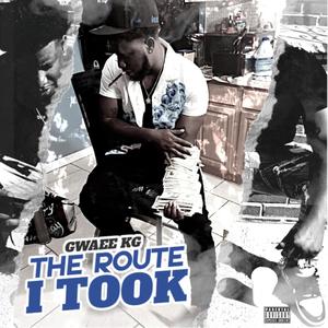 The Route I Took (Explicit)