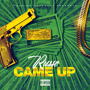 Came Up (Explicit)