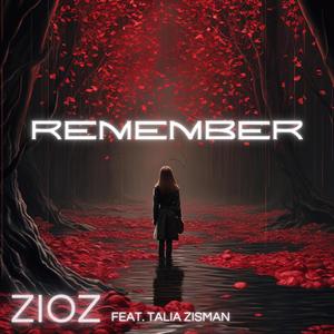 Remember (feat. Talia Zisman)