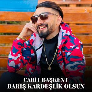 Barış Kardeşlik Olsun