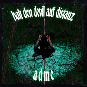 Halt den Devil auf Distanz (Explicit)