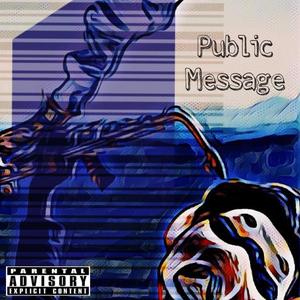 Public Message (Explicit)