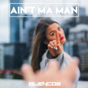 Ain't Ma Man(feat. Carla Troiano & Robbie Polack)