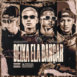 Deixa ela Dançar (Explicit)
