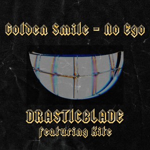 Golden Smile - No Ego