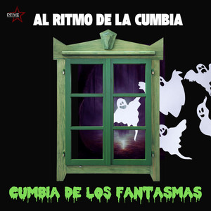 Cumbia de los Fantasmas