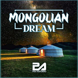 Mongolian Dream