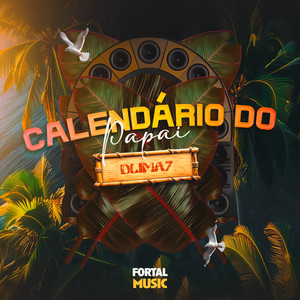Calendário do Papai (Remix)