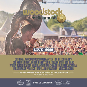 Woodstock der Blasmusik  2022 (Live)