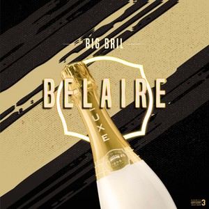 Belaire (Explicit)