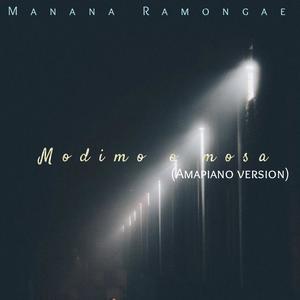 Modimo o mosa (Amapiano version)