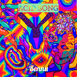 Acid Song (Explicit)