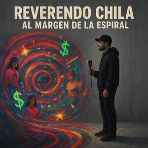 Al Margen de la Espiral (Explicit)