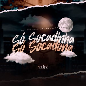 Só Socadinha Só Socadona (Explicit)