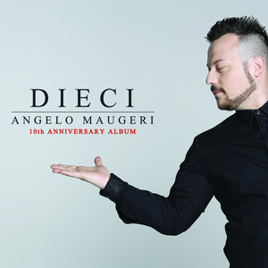 Dieci: 10th Anniversary Album