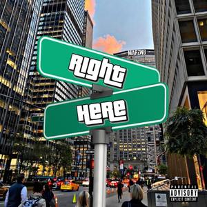 Right Here (Explicit)