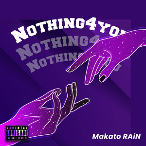 Nothing 4 You (Explicit)