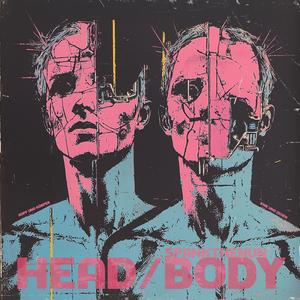 Head and Body (Kopf und Körper)