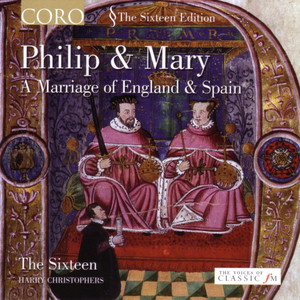 Philip & Mary: A Marriage of England & Spain