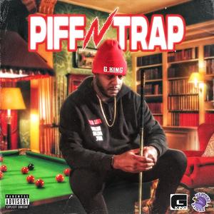 Piff N Trap (Explicit)