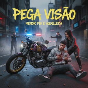 Pega Visão (Explicit)