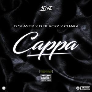 Cappa (feat. D Slayer & Chaka) (Radio Edit)