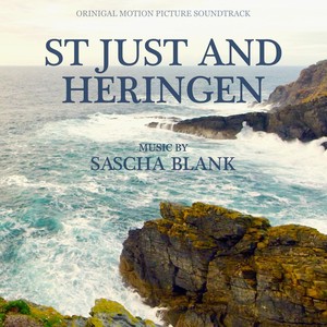 St Just and Heringen (Original Motion Picture Soundtrack)
